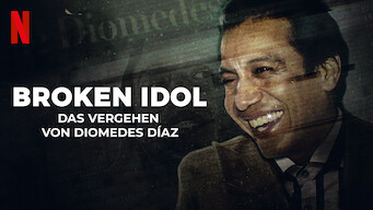 Broken Idol: Das Vergehen von Diomedes Díaz (2022)