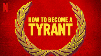 How to Become a Tyrant (2021)